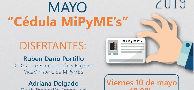 Charla sobre “Cédula MiPyME’s”