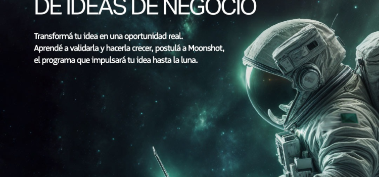 🚀 ¡Moonshot & la INCUNA te están buscando!